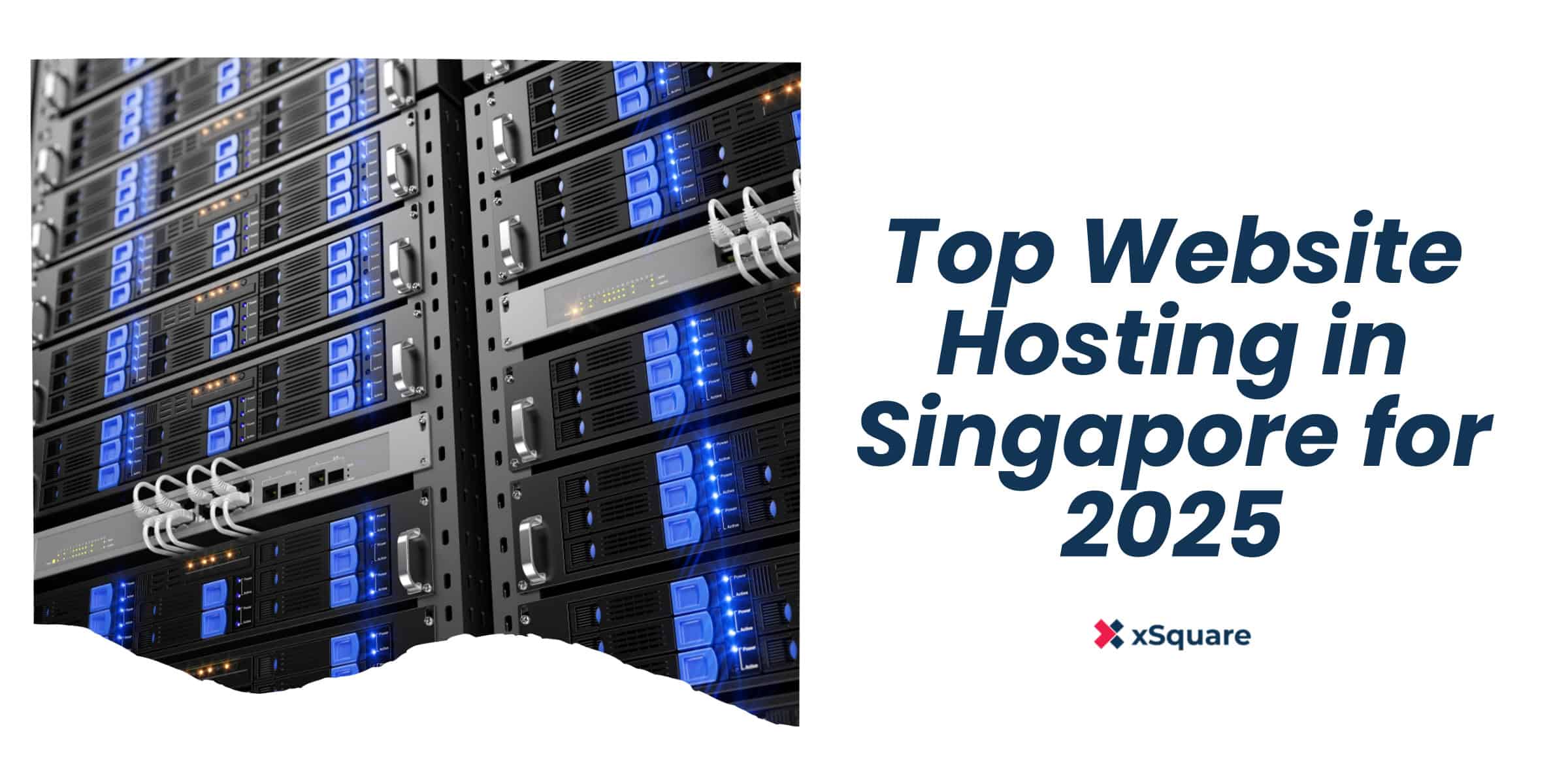 Top Website Hosting in Singapore in 2025|Top Website Hosting in Singapore|||||